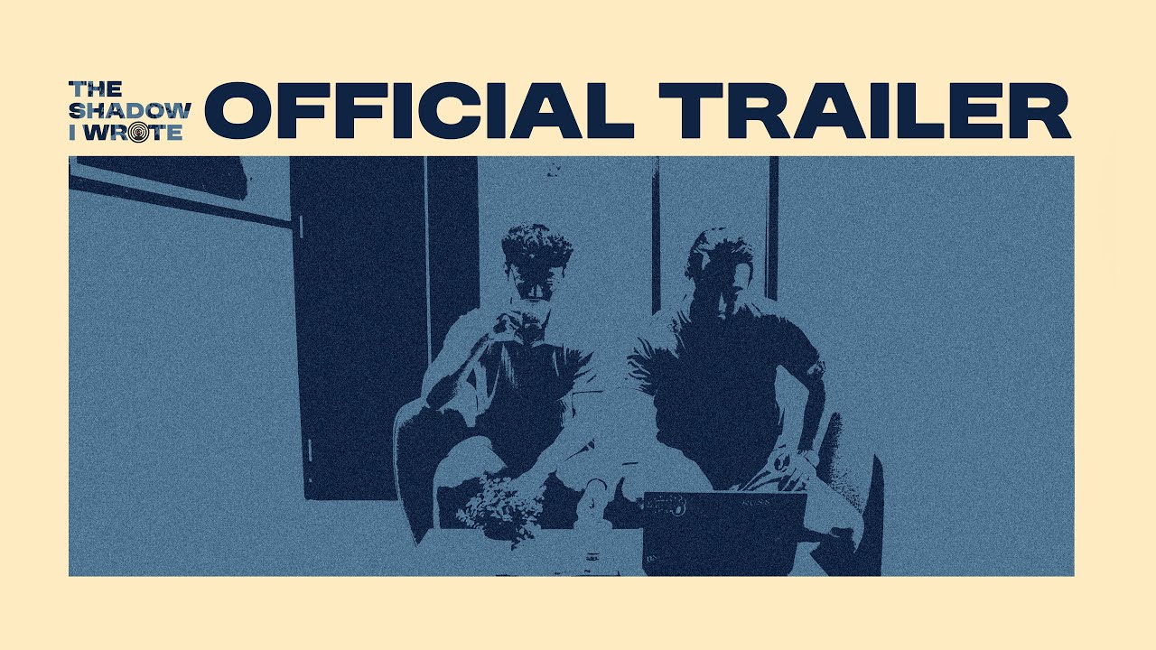 Official Teaser - The Shadow I Wrote