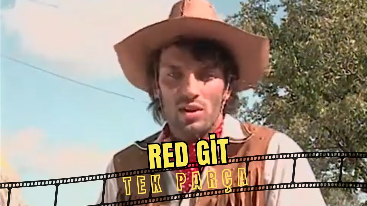 Red Git | Eski Türk Filmi