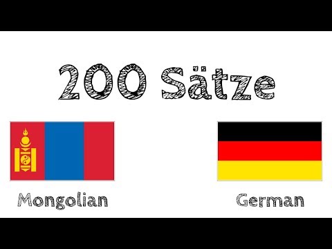 200 Sätze - Mongolisch - Deutsch