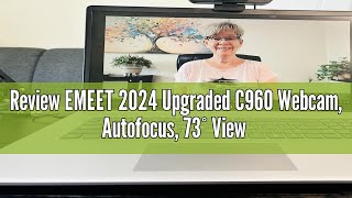 EMEET 2024 Upgraded C960 Webcam, Autofocus, 73° View Angle, Computer Camera w/Privacy Cover