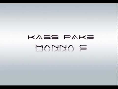 Manna'C - Kass Paké.mp4