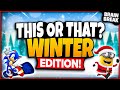 Winter This or That | Winter Brain Break | Christmas Games For Kids | Just Dance | GoNoodle