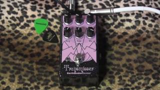 Earthquaker Devices TRANSMISSER : atmospheric pedal of 5th dimensional love