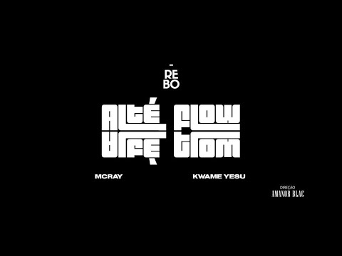 Rebo Tribe - ALTE FLOW (feat. Kwame Yesu & McRay) [Official Video]