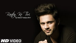 Baaton Ko Teri Unplugged VIDEO Song - Rahul Vaidya | All Is Well | T-Series