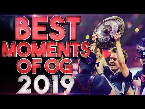 Team OG - Best Dota 2 Team in 2019 - Best Plays, Best Moments