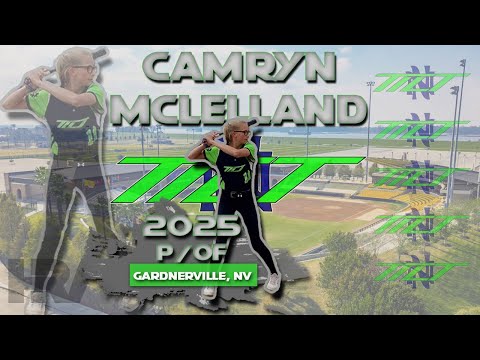2025 Camryn McLelland Pitcher and Outfield, Softball Skills Video -NV Tilt