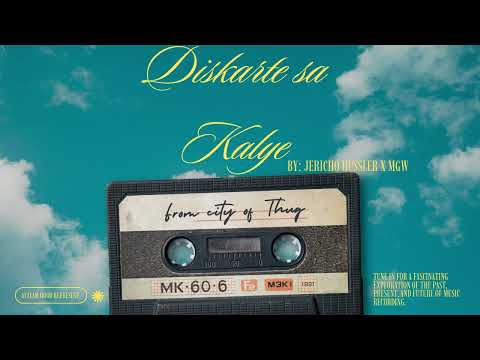 "Diskarte sa Kalye" by. Jericho Hussler x MGW