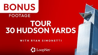 Episode 4 Bonus Footage: Tour 30 Hudson Yards with Ryan Simonetti