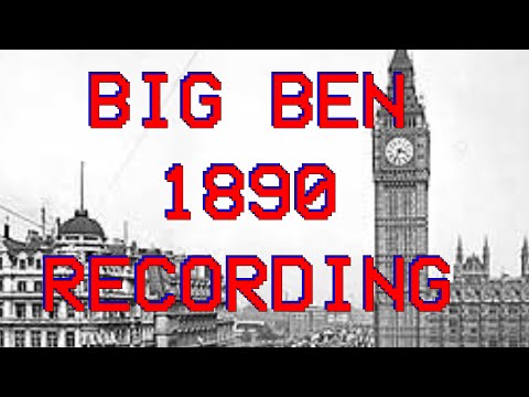 Restored! First Big Ben Recording 1890 EDIS-SWDPC-01-03