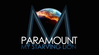 My Starving Lion - Paramount Release Teaser