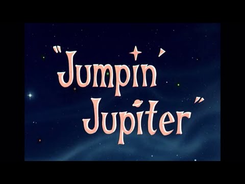 Jumping Jupiter 1955 Opening
