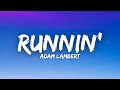 Adam Lambert Runnin Lyrics