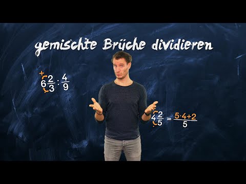 gemischte Brüche dividieren - einfach erklärt
