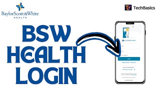 BSW Health Login: How to Login/Sign in BSW Health Account 2024