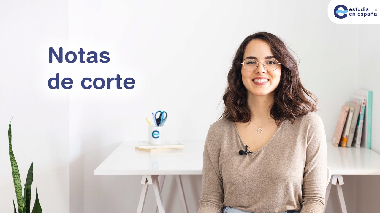 Notas de corte 2022 - ¿Qué son las notas de corte y Cómo calcular la nota de corte en 2022