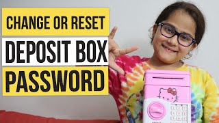 How to change deposit box password or reset it