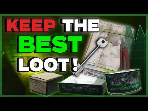 Get the most out of your raids - Escape from Tarkov - Loot Guide