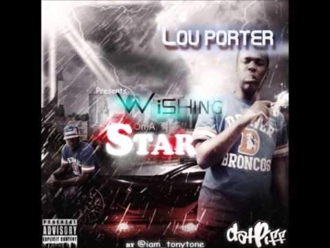 Lou Porter ft. Rick Rula - YNL (Wishing On A Star)