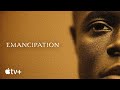 Emancipation — Inspired By the Real-Life "Peter" | Apple TV+