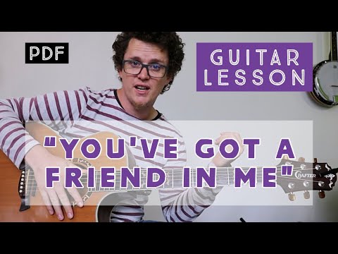 You've Got A Friend in Me Guitar Lesson Tutorial