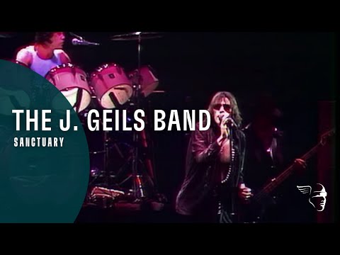 The J. Geils Band - Sanctuary (House Party Live In Germany)