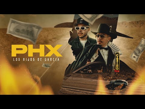 Los Hijos De Garcia - PHX [Official Video]