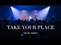 Take Your Place