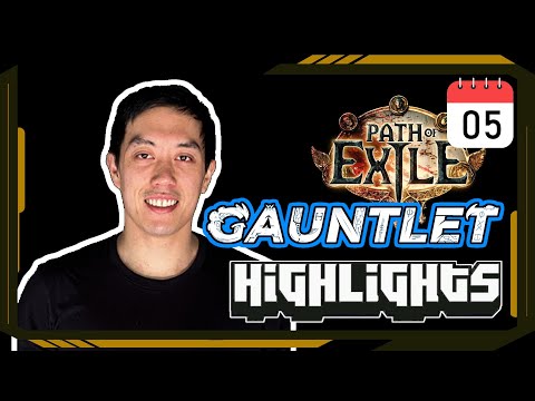 Gauntlet Day 5 - Path of Exile Highlights #66 - KobeBlackMamba, imexile, lily, Mathil and others