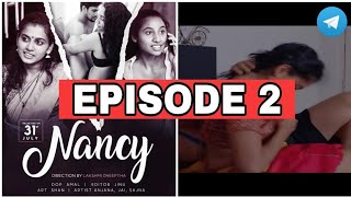 Nancy  Episode 2  Malayalam Web Series  Yessma Ser