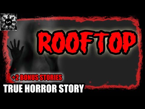 Rooftop | Tagalog Stories | Pinoy Creepypasta