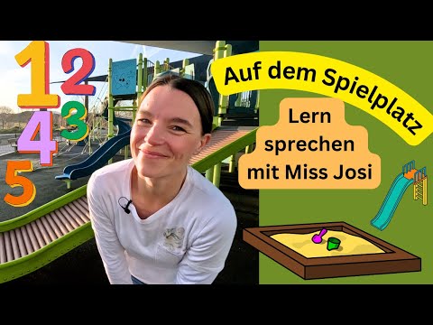 Lerne sprechen mit Miss Josi | Spielen & Lernen auf dem Spielplatz | Videos für Babys & Kleinkinder