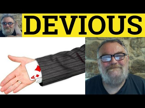 🔵 Devious Meaning - Deviously Definition - Deviousness Examples - CAE Vocabulary - Devious Deviously