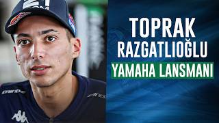 Toprak Razgatlıoğlu'nun Yamaha Lansmanı 🔥