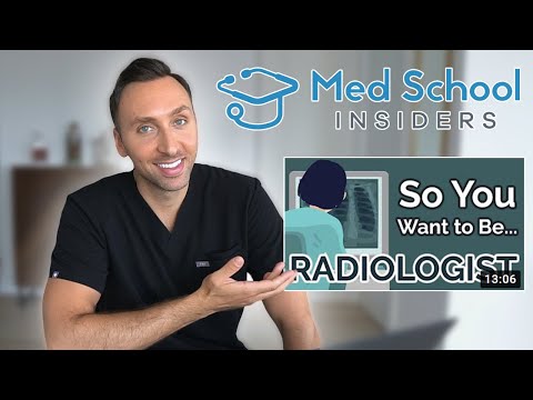 RADIOLOGIST Reacts: So you Want to be a Radiologist - Med School Insiders