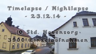 preview picture of video 'Timepalse / Nightlapse - 10 Std. Neuensorg 23.12.14 - 3900 Einzelaufnahmen'