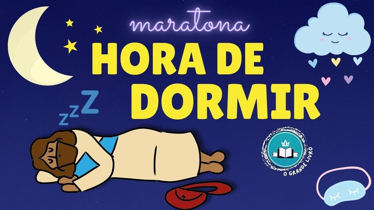 MARATONA: HORA DE DORMIR! O Grande Livro
