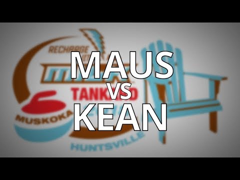2018 ONT Men's Tankard - MAUS vs KEAN