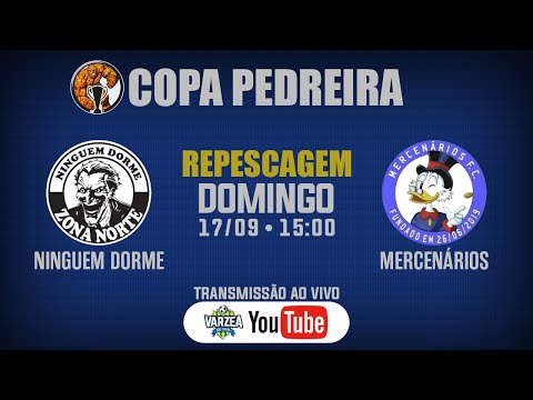 Ninguem Dorme x Mercenários FC • Repescagem • Copa Pedreira 2023 (Ouro)