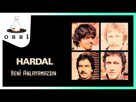 Hardal - Beni Anlayamazsın