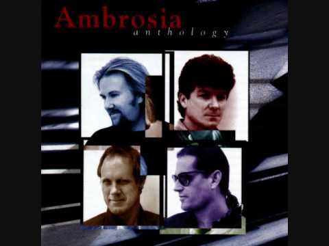 Ambrosia - Biggest Part of Me (HQ)
