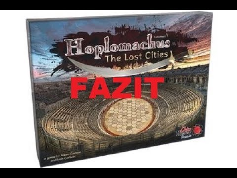 Hoplomachus The Lost Cities - Fazit
