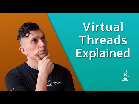 Virtual Threads Explained