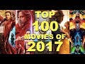 Top 100 BEST Movies 2017