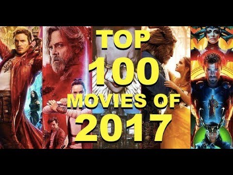 Top 100 BEST Movies 2017