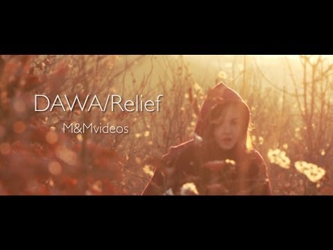 DAWA - Relief (Official Video)