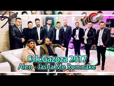Alen i Ork.Gazoza SHOW 2017 - Jasha Me Romnake - CukiRecords Production