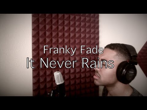 It Never Rains - Tony Toni Tone (Cover by Franky Fade)