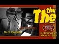 The The (Matt Johnson) : 1990 KROQ Interview Jed ...