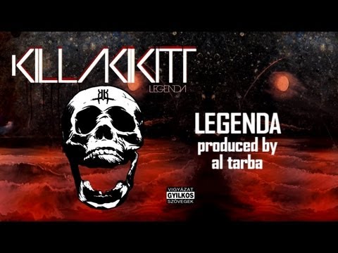 KILLAKIKITT - LEGENDA (PRODUCED BY AL TARBA)